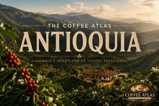 The Coffee Atlas | Antioquia
