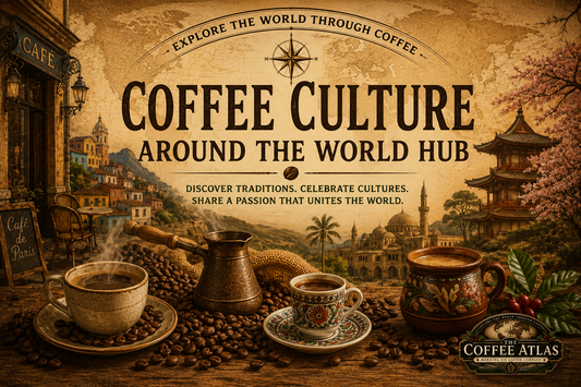 The Coffee Atlas | Coffee Culture Around the World Hub