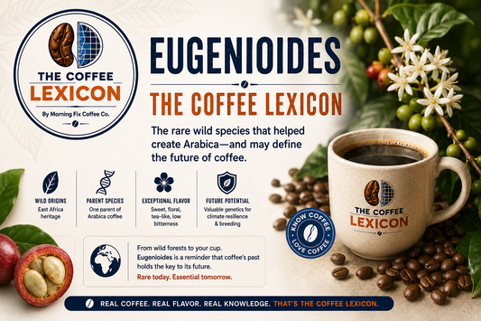 Eugenioides | The Coffee Lexicon