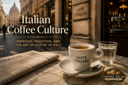 The Coffee Atlas | Italian Coffee Culture