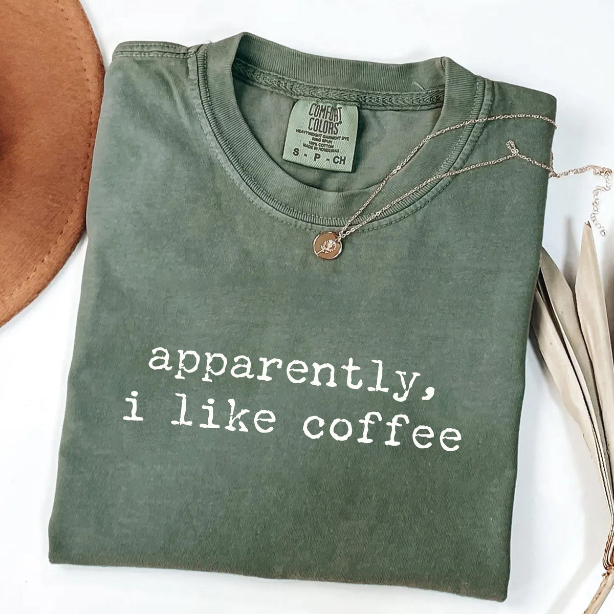 Apparently I Like Coffee - Caffeine Lover T-Shirt