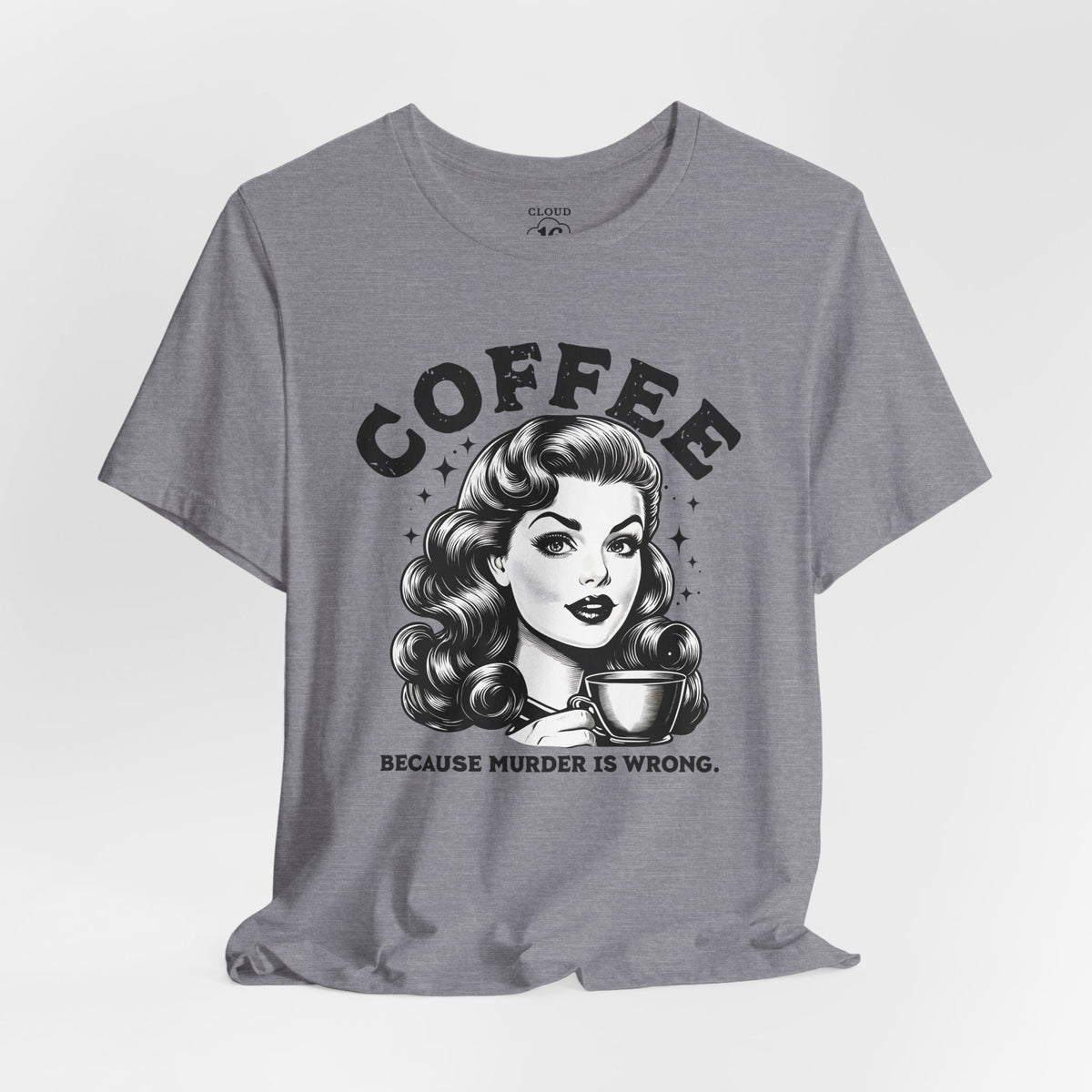 Funny Coffee Lover Women's T-Shirt - Caffeine Addict Gift Tee