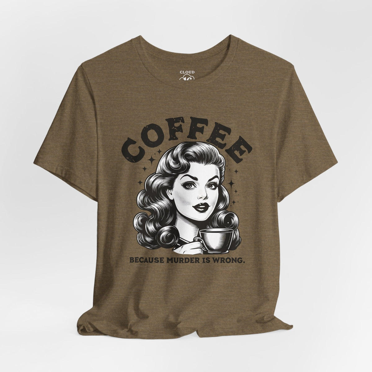 Funny Coffee Lover Women's T-Shirt - Caffeine Addict Gift Tee