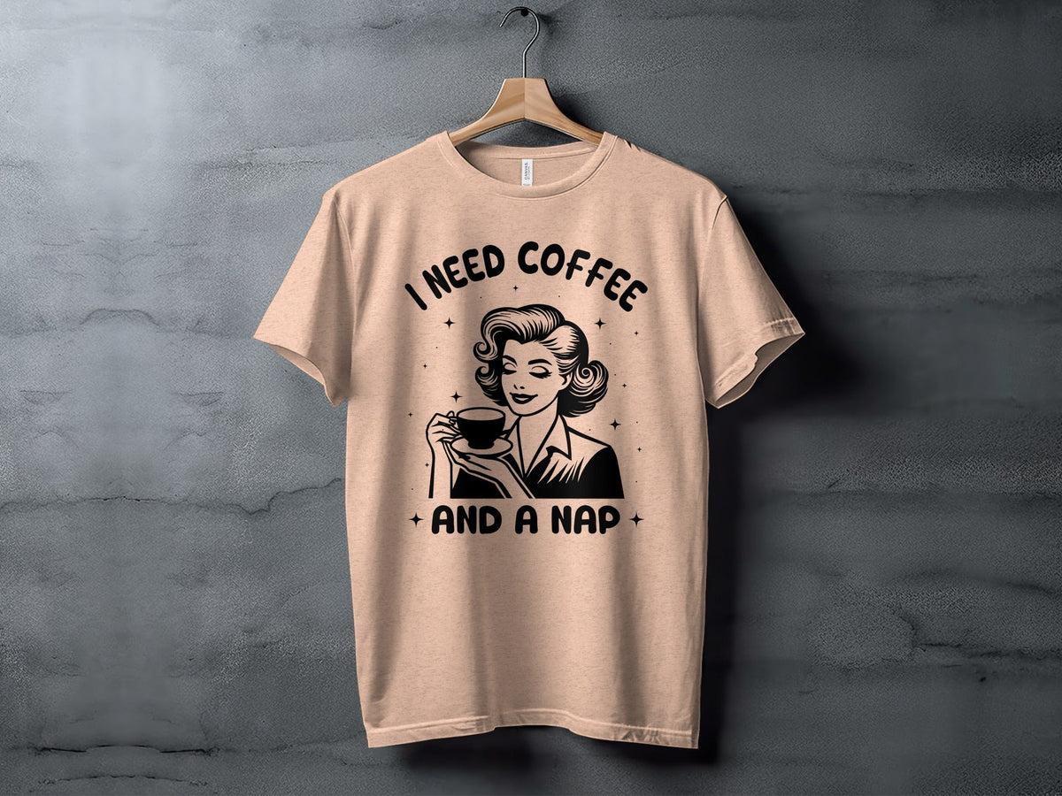 Retro Woman I Need Coffee And A Nap Graphic Design T-Shirt