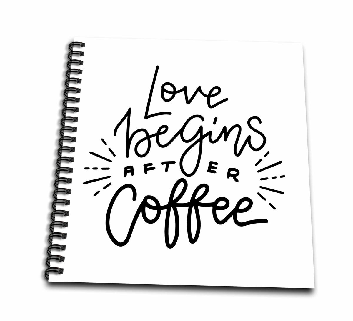 3dRose Love Begins After Coffee Funny Gift for a Coffee Addict - Drawing Books (db-360474)