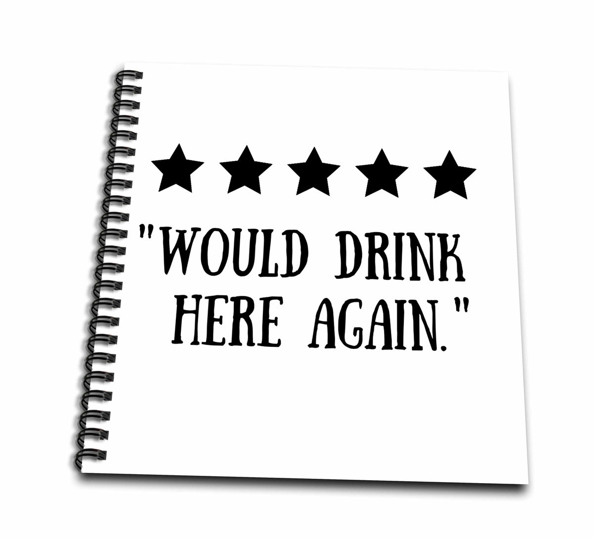 3dRose Funny Review Five 5 Stars Would Drink Here Again Home Bar Coffee... - Drawing Books (db-366762)