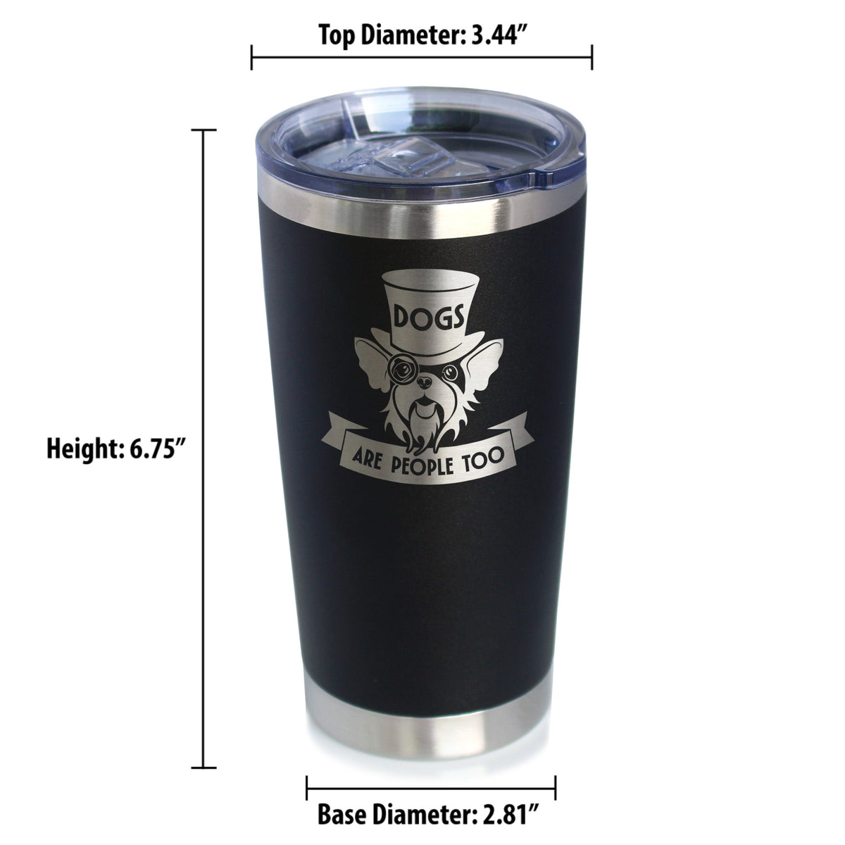 Dogs Are People Too Insulated Coffee Tumbler with Sliding Lid Gifts for Dog People 20oz Stainless Steel Tumbler