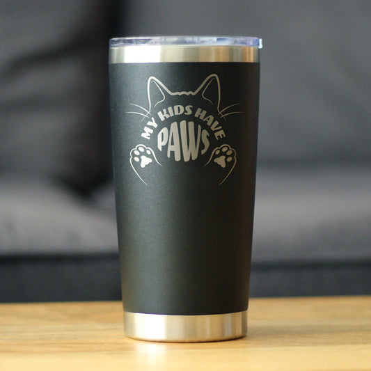 Kids Have Paws Cat Insulated Coffee Tumbler with Sliding Lid Gifts for Cat People 20oz Stainless Steel Tumbler
