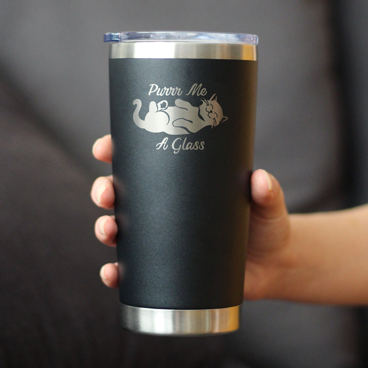 Purr Me A Glass - Insulated Coffee Tumbler Cup with Sliding Lid - Stainless Steel Insulated Mug - Fun Unique Cat Themed Décor and Gifts