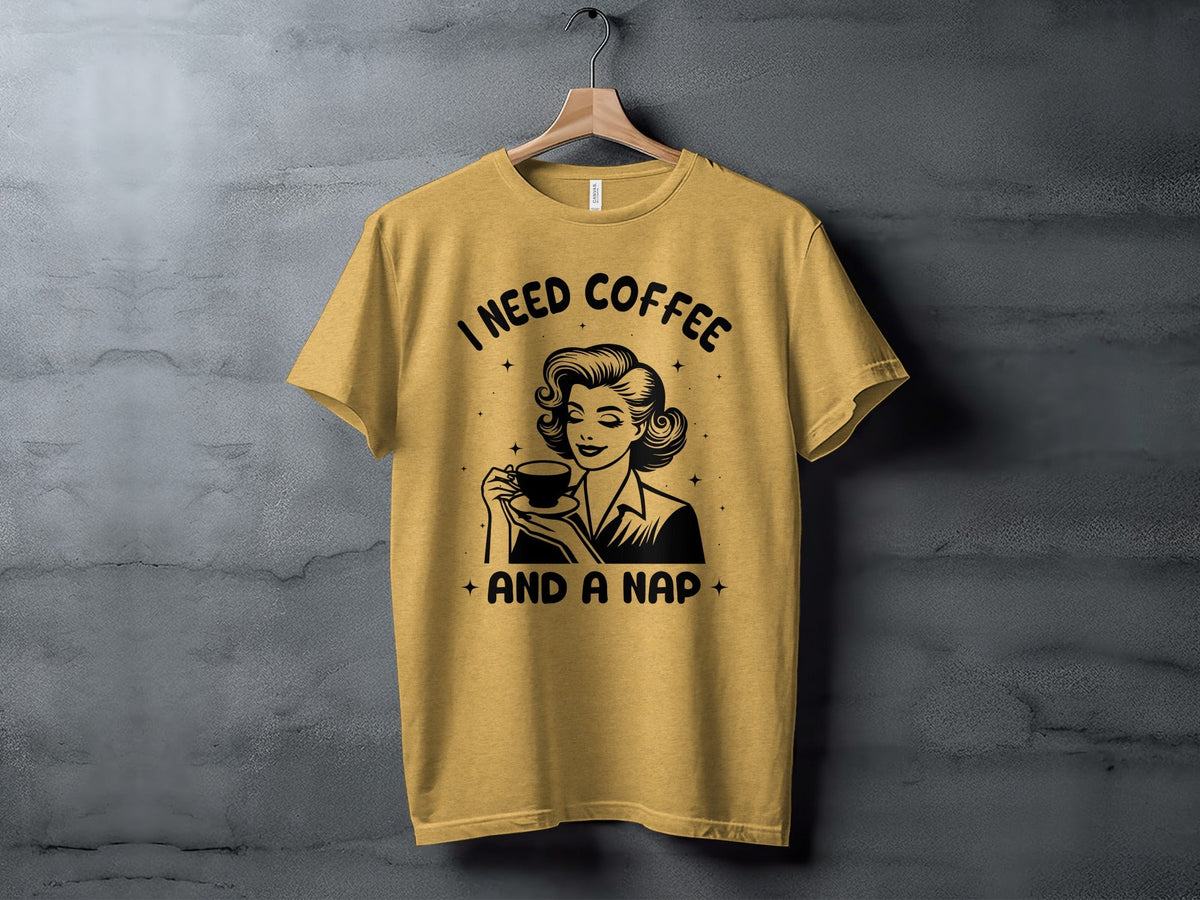 Retro Woman I Need Coffee And A Nap Graphic Design T-Shirt