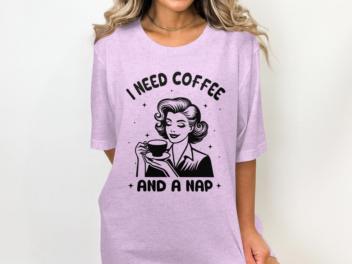 Retro Woman I Need Coffee And A Nap Graphic Design T-Shirt