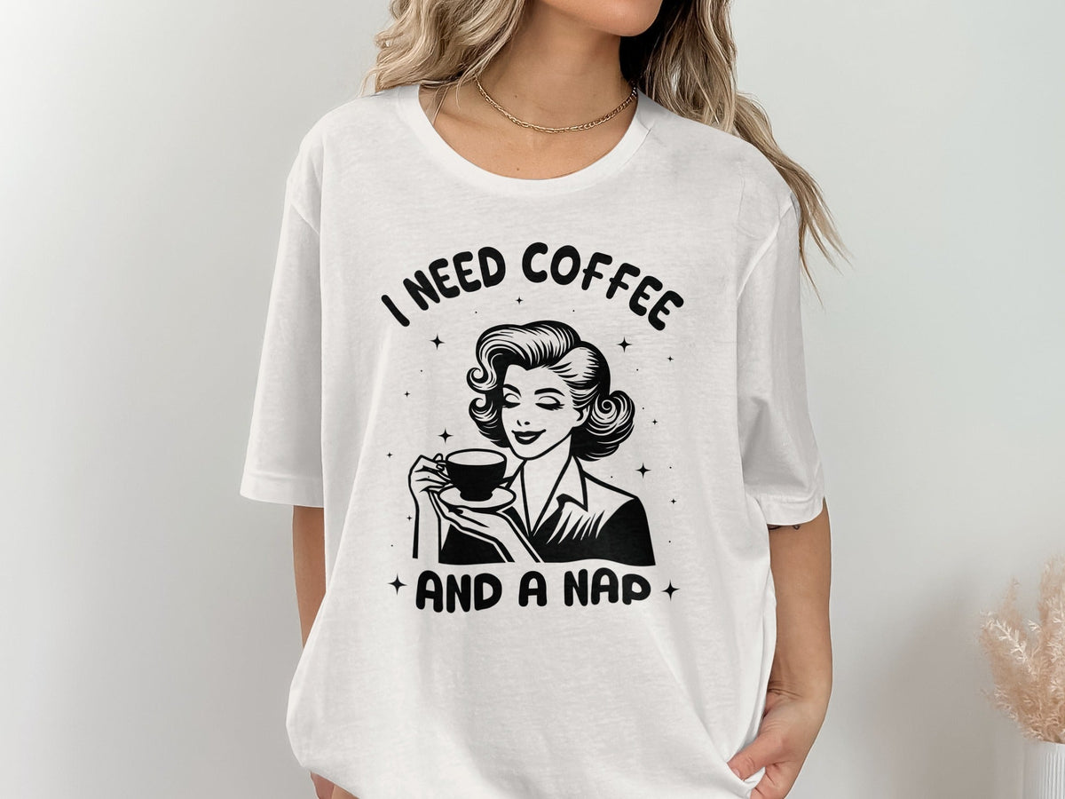 Retro Woman I Need Coffee And A Nap Graphic Design T-Shirt