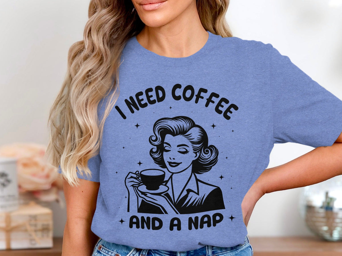 Retro Woman I Need Coffee And A Nap Graphic Design T-Shirt