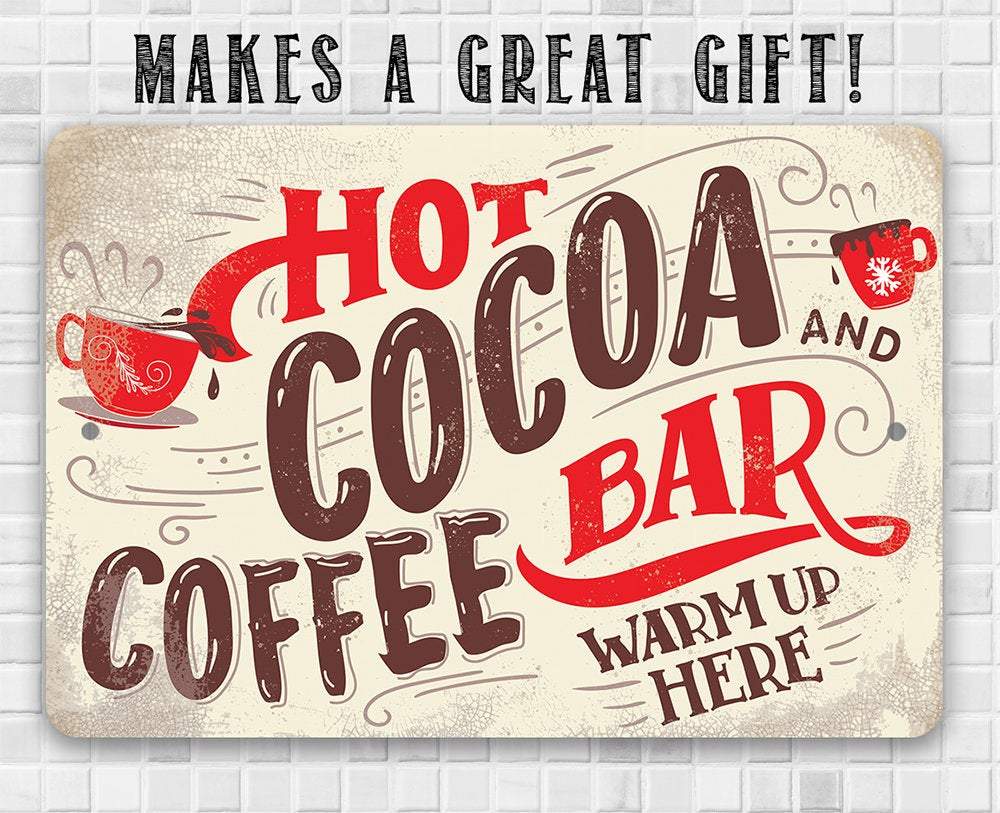 Hot Cocoa and Coffee Bar - Metal Sign