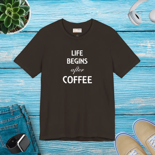 DipaliZ Life Begins After Coffee T-shirt Eco-friendly Gift